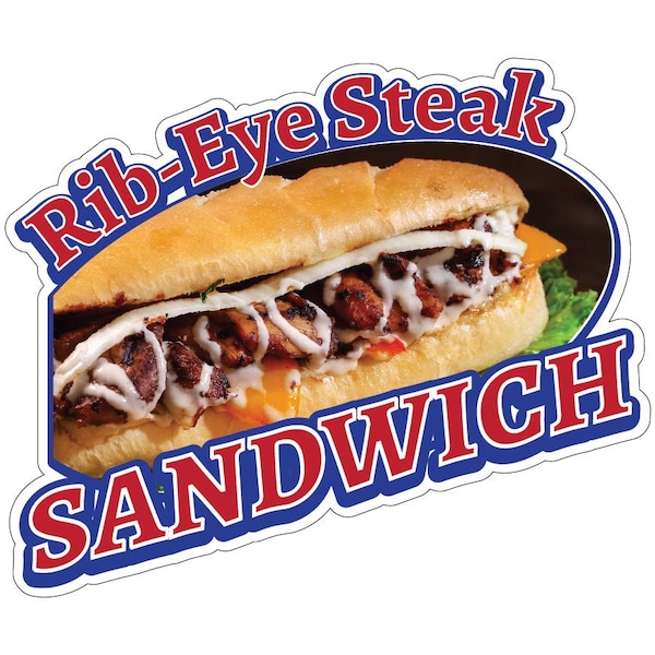 Signmission Rib-Eye Steak Sandwich Decal Concession Stand Food Truck Sticker, D-DC-24 Rib-Eye Steak Sandwich19 D-DC-24 Rib-Eye Steak Sandwich19 - main
